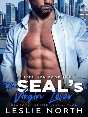 cover image of The SEAL's Virgin Lover